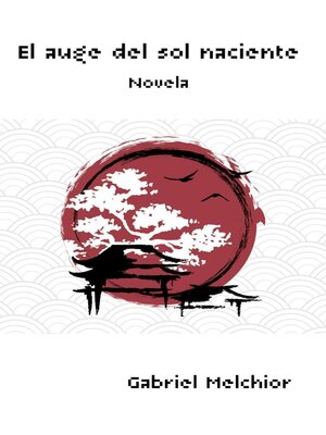 cover image of El auge del sol naciente